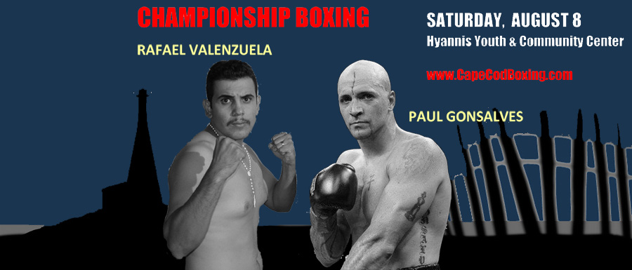 PAUL GONSALVES FIGHT ADDED TO HYANNIS PRO BOXING EVENT